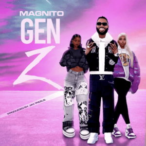 Magnito - Gen Z