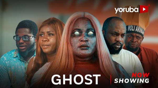 Ghost Latest Yoruba Movie 2024 Drama