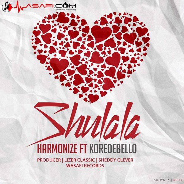 Harmonize & Korede Bello - Shulala