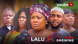 Lalu Part 3 Latest Yoruba Movie 2024 Drama