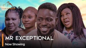 Mr Exceptional - Latest Yoruba Movie 2024 Drama