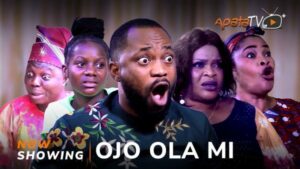 Ojo Ola Mi Latest Yoruba Movie 2024 Drama