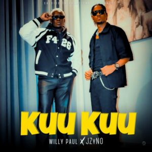 Willy Paul - Kuu Kuu ft. Jzyno