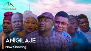 Anigilaje - Latest Yoruba Movie 2024 Drama