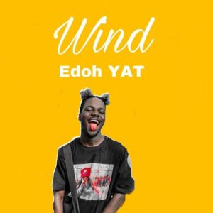 Edoh YAT - Wind