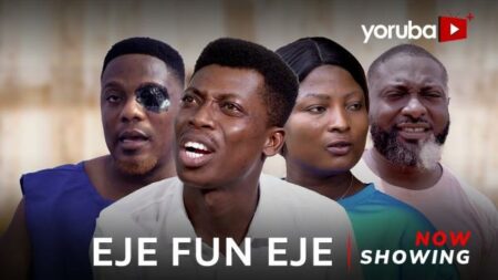 Eje Fun Eje Latest Yoruba Movie 2024 Drama