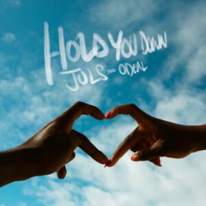 Juls - Hold You Down ft. Odeal