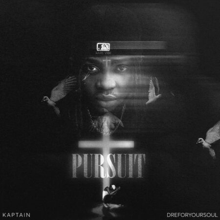 Kaptain - Pursuit ft. Dre Foryoursoul