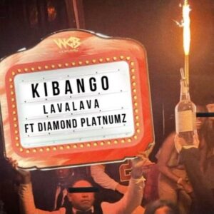 Lava Lava - Kibango ft. Diamond Platnumz