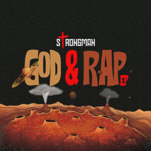 Strongman - God and Rap Album