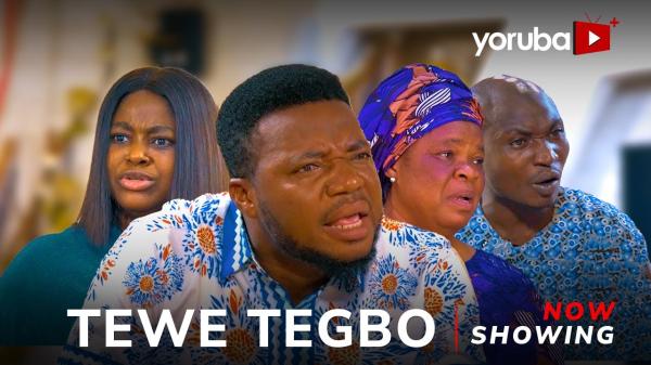 Tewe Tegbo Latest Yoruba Movie 2024 Drama