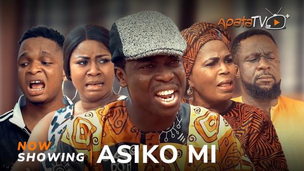 Asiko Mi - Latest Yoruba Movie 2024 Drama