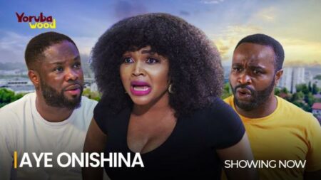 Aye Onishina Latest Yoruba Movie 2024 Drama