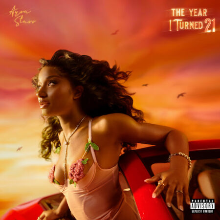 Ayra Starr - The Year I Turned 21 Album