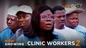 Clinic Workers Part 2 Latest Yoruba Movie 2024 Drama