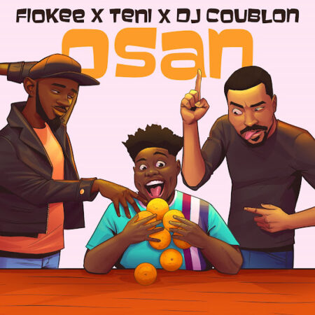 Fiokee, Teni, DJ Coublon - Osan