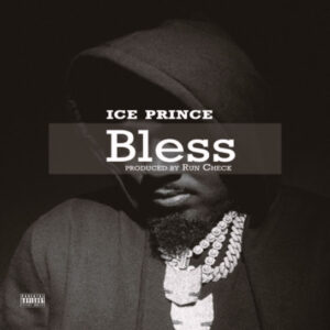 Ice Prince – Bless