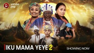 Iku Mama Yeye Part 2 - Latest 2024 Yoruba Romantic Drama