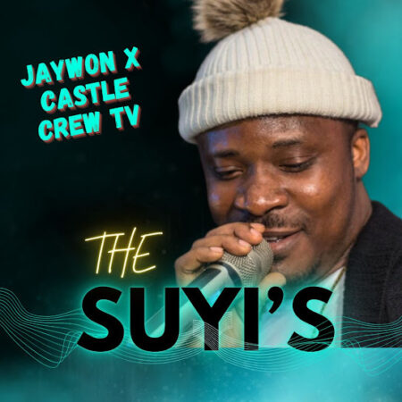 Jaywon - The Suyi's ft. Castle Crew TV