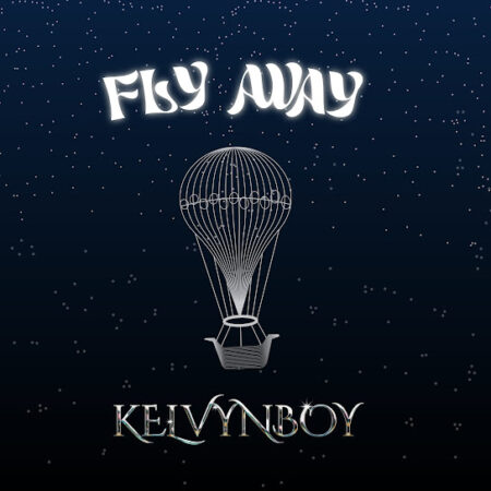 Kelvyn Boy - Fly Away