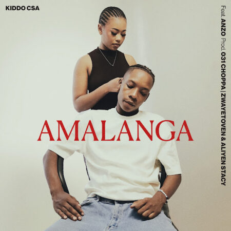 Kiddo CSA - Amalanga ft. Anzo