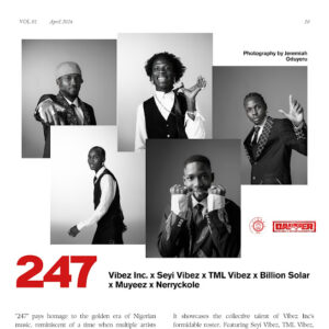 Vibez Inc - 247 ft. Seyi Vibez, Tml Vibez, Muyeez, Nerryckole & Billion Solar