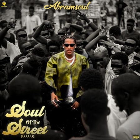 Abramsoul - Soul of the Street (S:O:S) Album