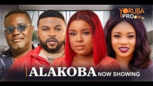 Alakoba (Reloaded) Latest Yoruba Movie 2024