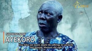 Ayekoro Latest Yoruba Movie 2024 Drama
