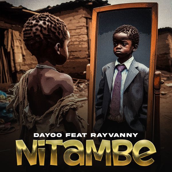 Dayoo - Nitambe ft. Rayvanny