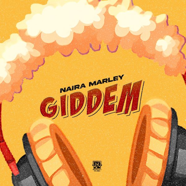 Naira Marley - GIDDEM