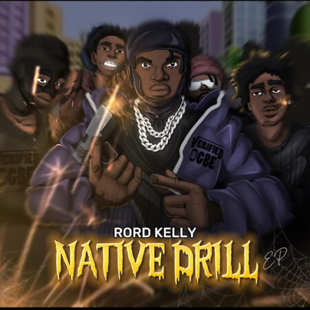 Rord Kelly - Native Drill EP