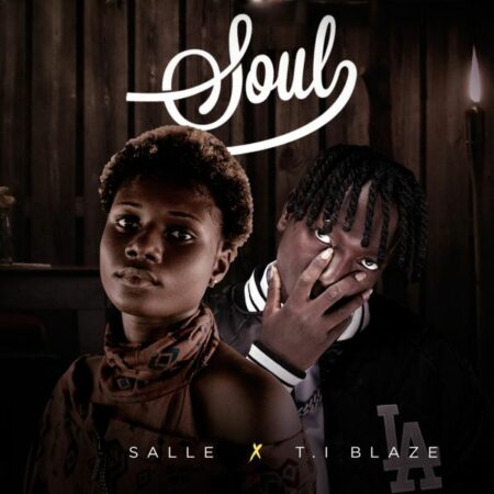 Salle - Soul ft. T.I BLAZE