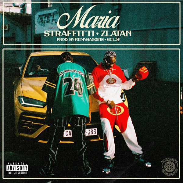 STRAFFITTI - Maria ft. Zlatan