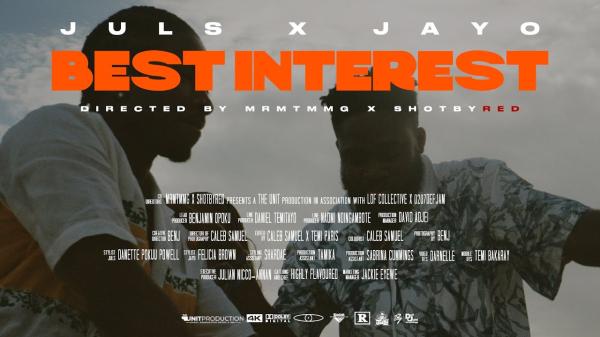 VIDEO: Juls ft. JayO - Best Interest