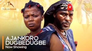 Ajankoro Dugbedugbe - Latest Yoruba Movie 2024 Epic