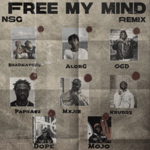 BHADMAYORS - Free My Mind (Remix) ft. AlorG & NSG