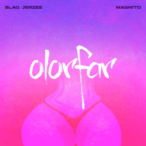 Blaq Jerzee - Olorfar ft. Magnito