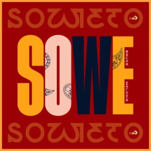 Bruce Melodie - Sowe