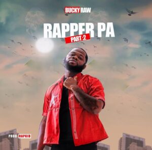 Bucky Raw - Rapper Pa 2