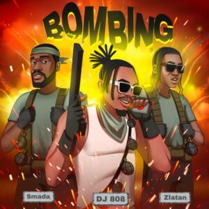 DJ 808 - Bombing ft. Smada & Zlatan