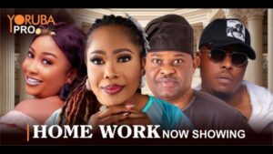 Home Work Latest Yoruba Movie 2024 Drama