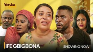 Ife Gbigbona Latest Yoruba Movie 2024 Drama