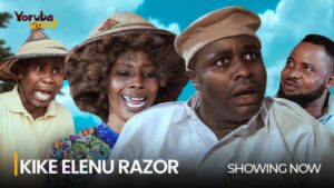 Kike Elenu Razor Latest Yoruba Movie 2024 Drama