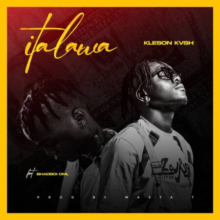 Kleson Kvsh - Italawa (Sped Up) ft. Bhadboi OML