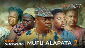 Mufu Alapata 2 - Latest Yoruba Movie 2024 Drama