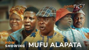 Mufu Alapata Latest Yoruba Movie 2024 Drama