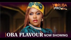 Oba Flavour Latest Yoruba Movie 2024 Drama
