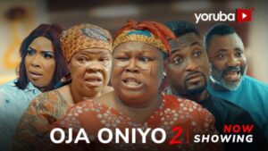 Oja Oniyo Part 2 - Latest Yoruba Movie 2024 Drama
