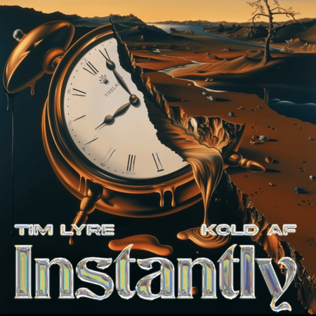 Tim Lyre - Instantly ft. Kold AF